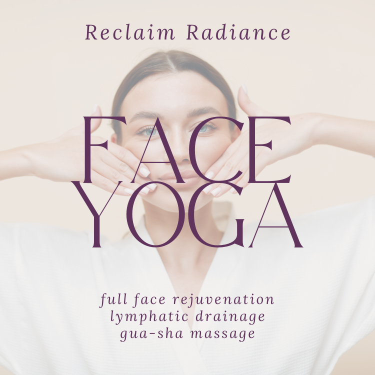 Reclaim Your Radiance: Face Yoga for Menopausal Skin